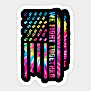 We Fight Together Autism Awareness USA Flag Tie Dye Sticker